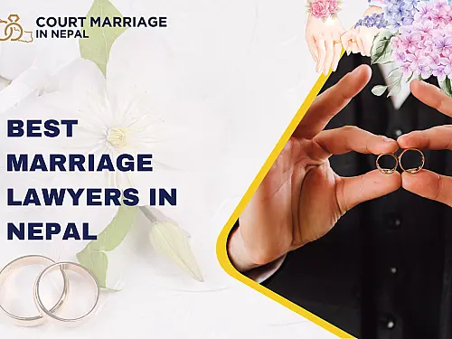 Best Marriage Lawyers in Nepal: Legal Expertise for Matrimonial Matters