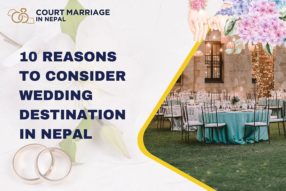 10 Reasons to Consider Wedding Destination in Nepal