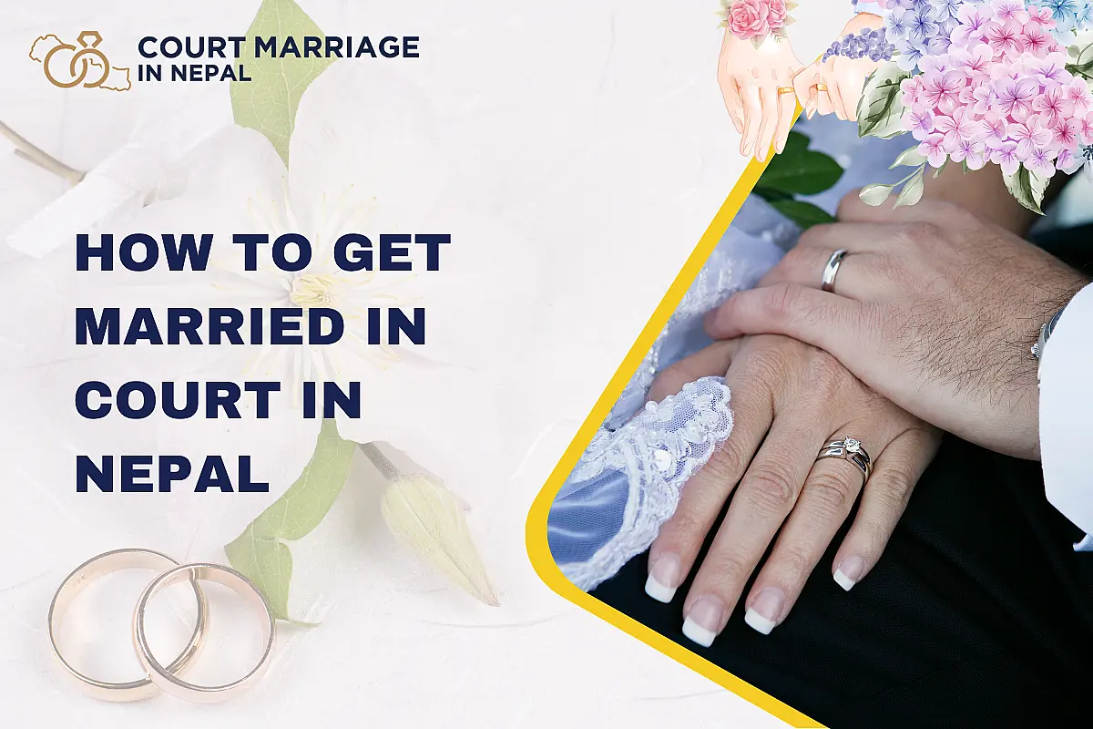 How to Get Married in Court in Nepal