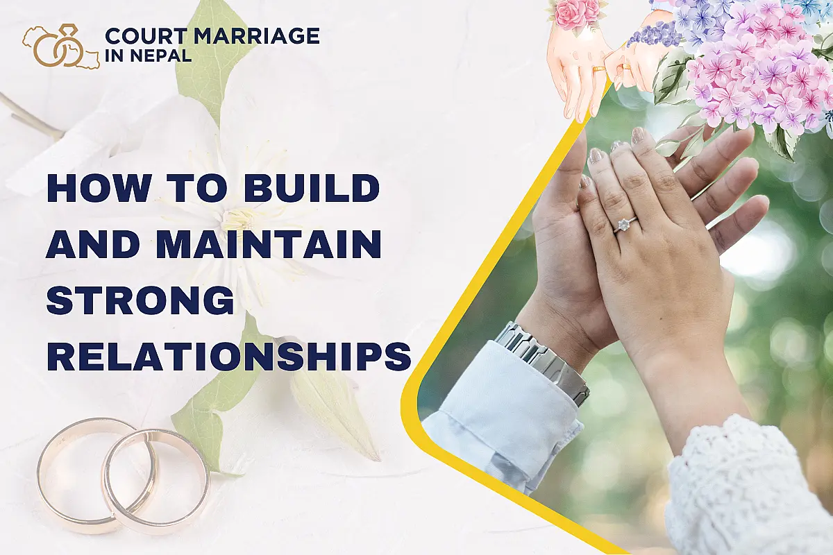 How to Build and Maintain Strong Relationships