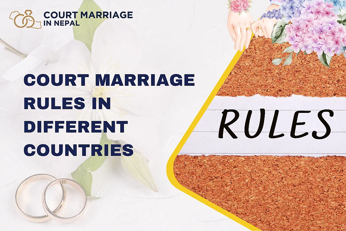 Court Marriage Rules in Different Countries