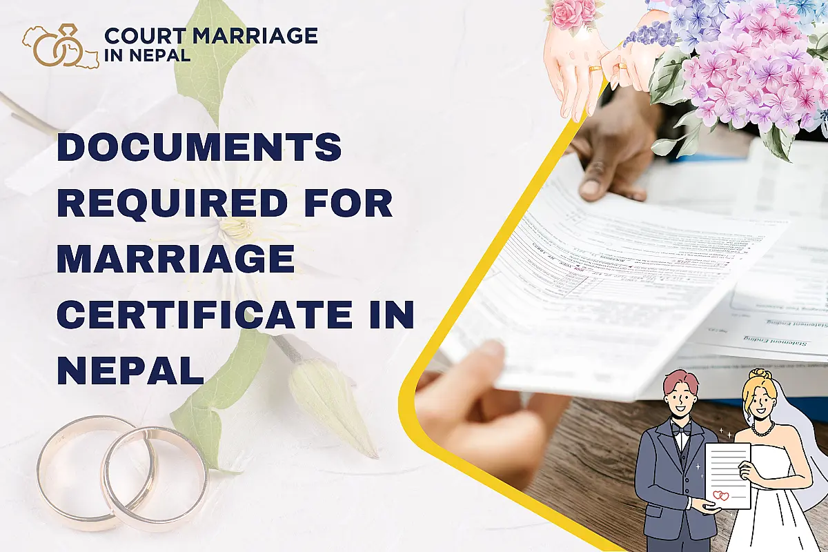 Documents Required for Marriage Certificate in Nepal: Full 2025 Checklist