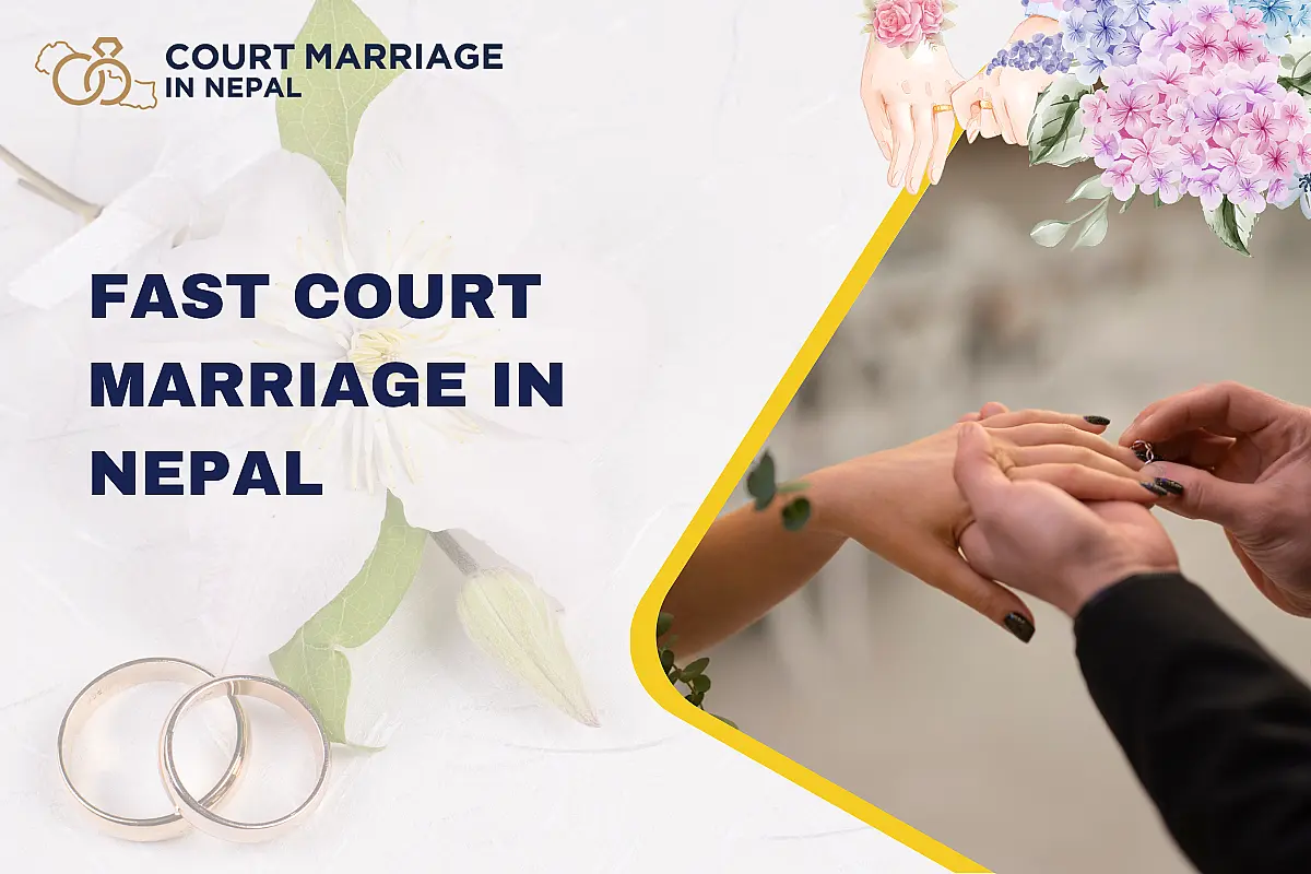 Fast Court Marriage in Nepal: Get Married in 1–2 Days