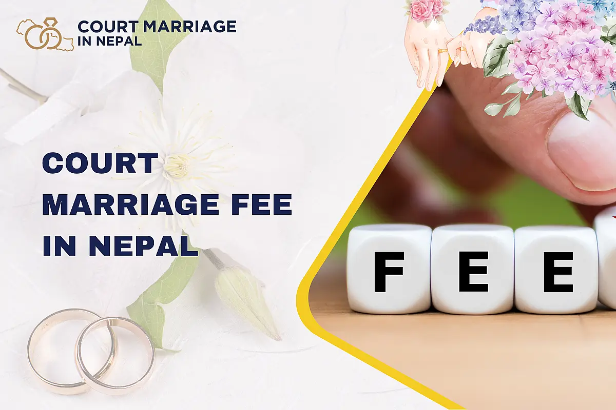 Court Marriage Fee in Nepal: Complete Cost Breakdown (2026)