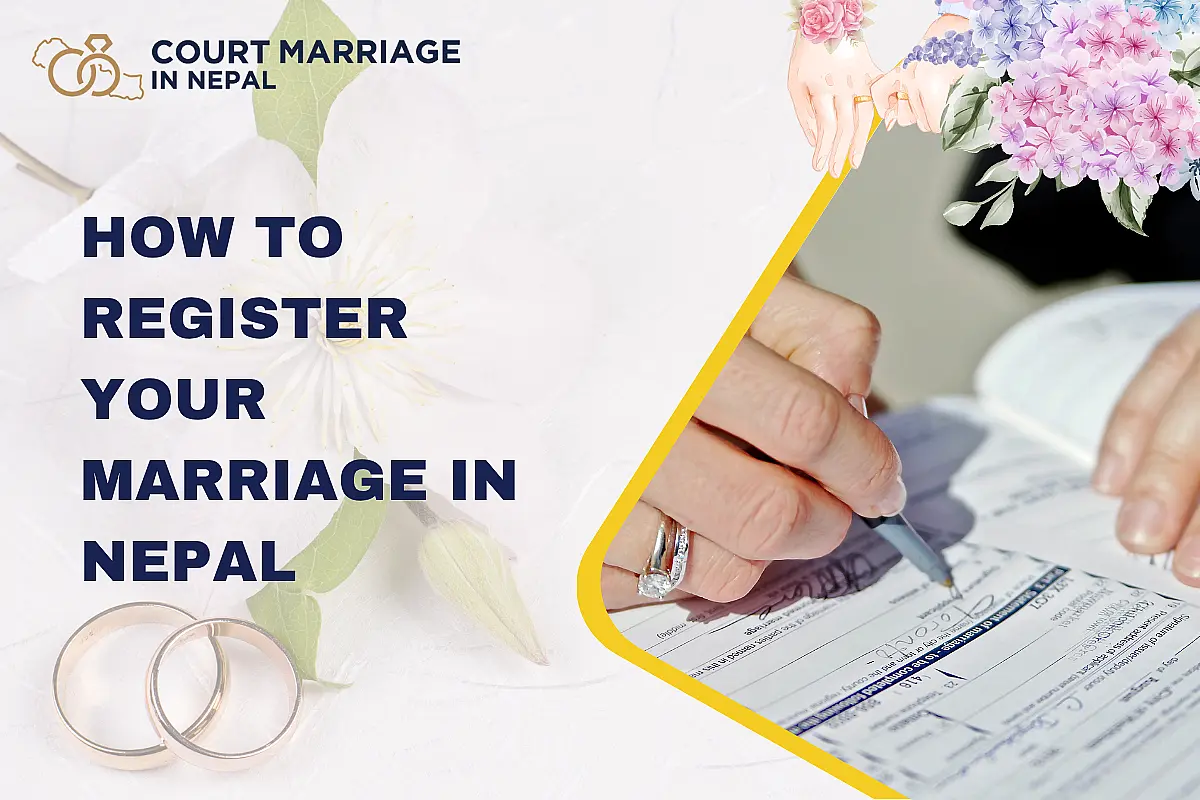 How to Register Your Marriage in Nepal