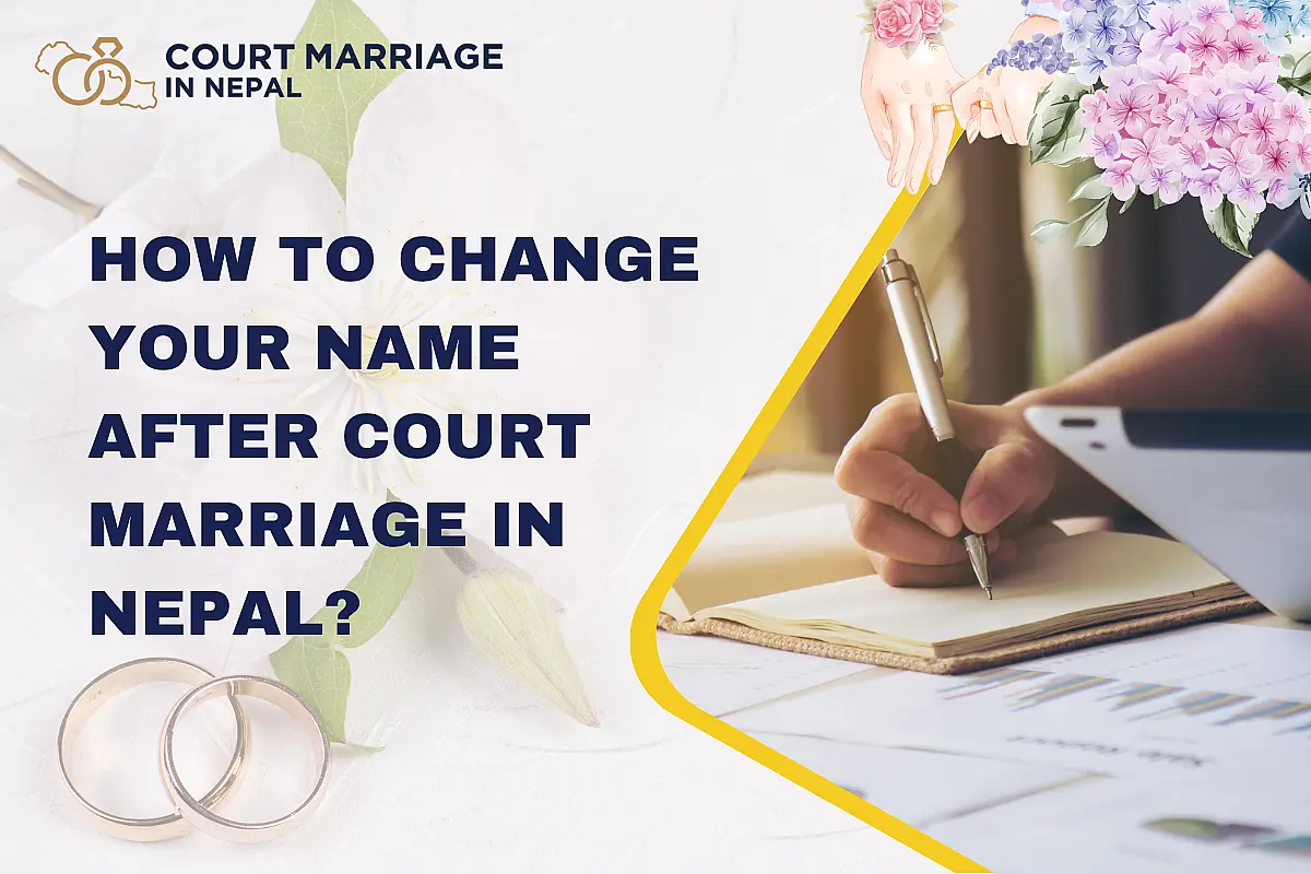How to change your name after court marriage in Nepal?