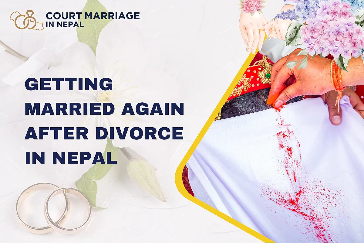 Getting Married Again After Divorce In Nepal