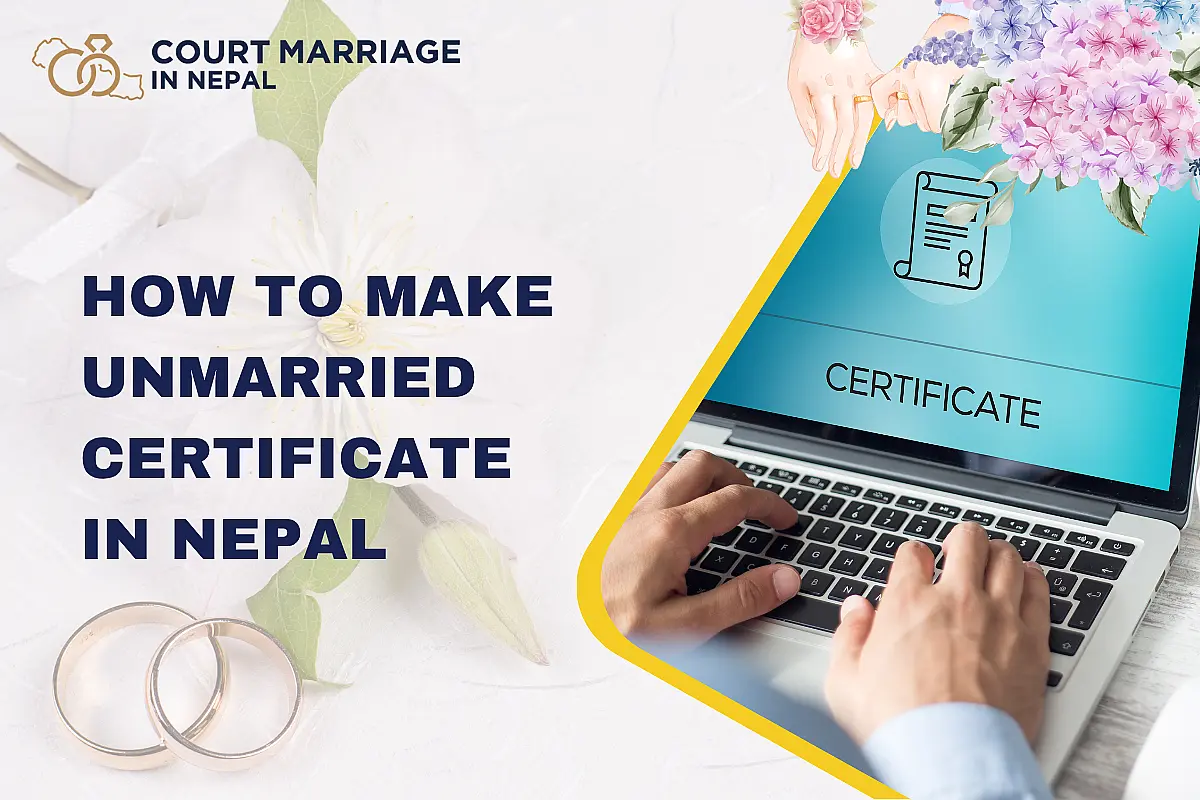 How to make unmarried certificate in Nepal