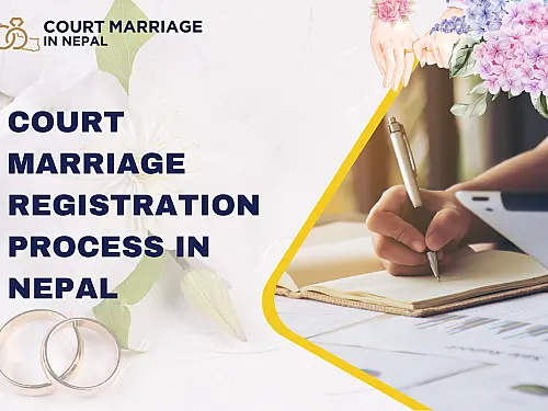 Court Marriage Registration Process in Nepal: Step-by-Step Guide 2026