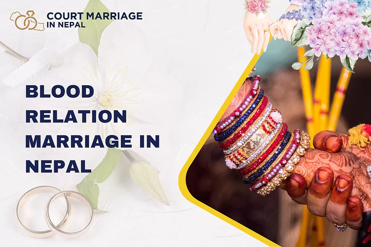 Blood Relation Marriage in Nepal: What You Need to Know