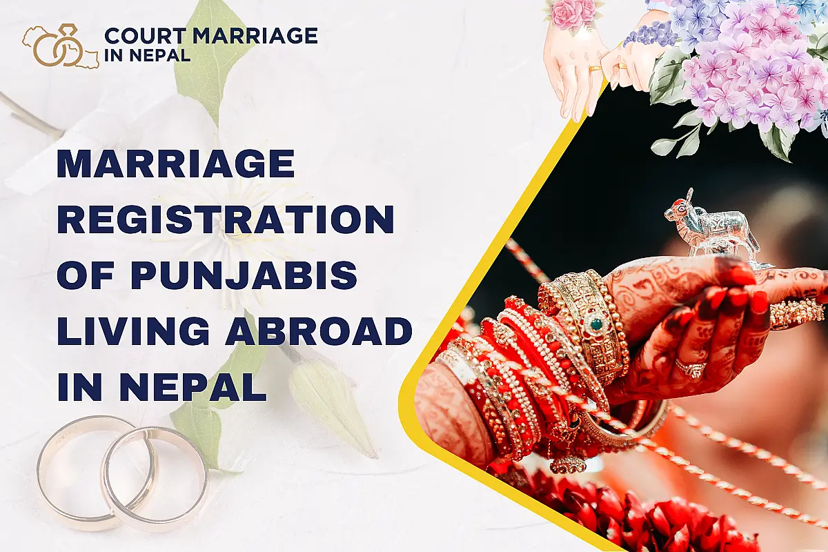 Marriage registration of Punjabis Living abroad in Nepal