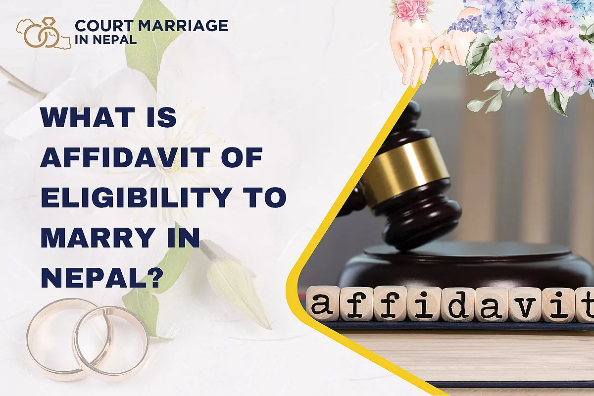 What is Affidavit of Eligibility to Marry in Nepal?