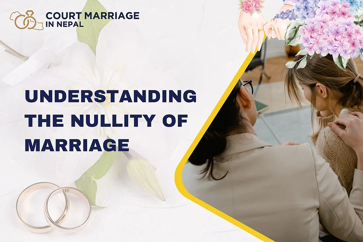Understanding the Nullity of Marriage: Laws and Punishments in Nepal