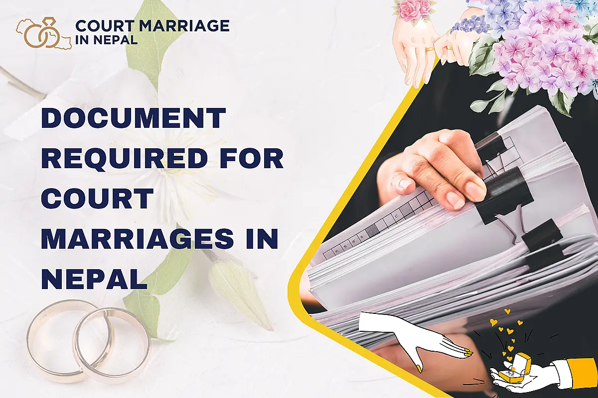 Document required for Court Marriages in Nepal