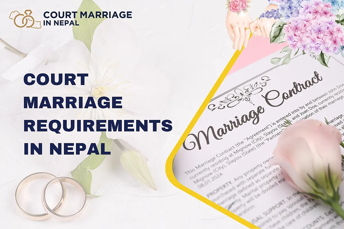 Court Marriage Requirements in Nepal: A Complete Guide
