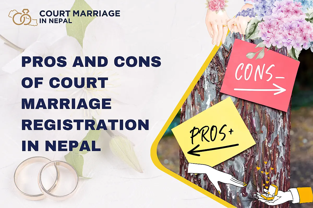 Pros and Cons of Court Marriage Registration in Nepal