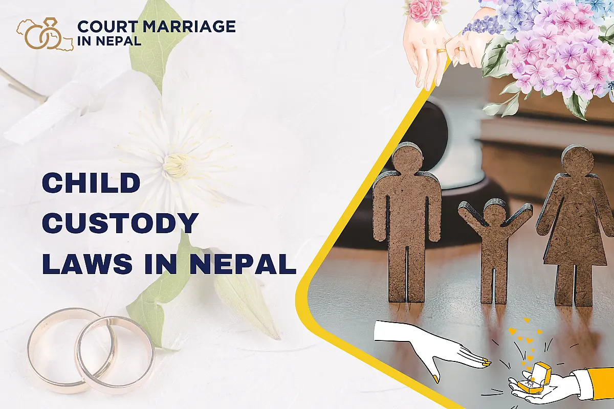 Child Custody Laws in Nepal After Divorce: Rights & Process 2026