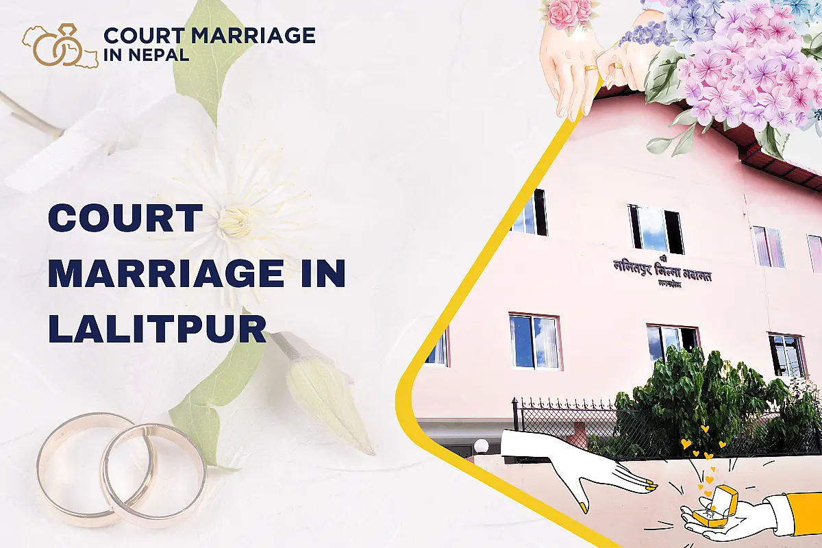Court Marriage in Lalitpur: Patan District Court Guide (2026)
