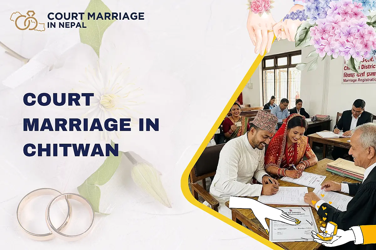 Court Marriage in Chitwan: Bharatpur District Court Guide (2026)
