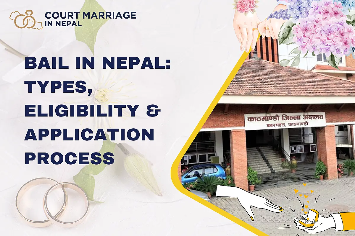 Bail in Nepal: How to Apply, Types & Rights of the Accused (2026)