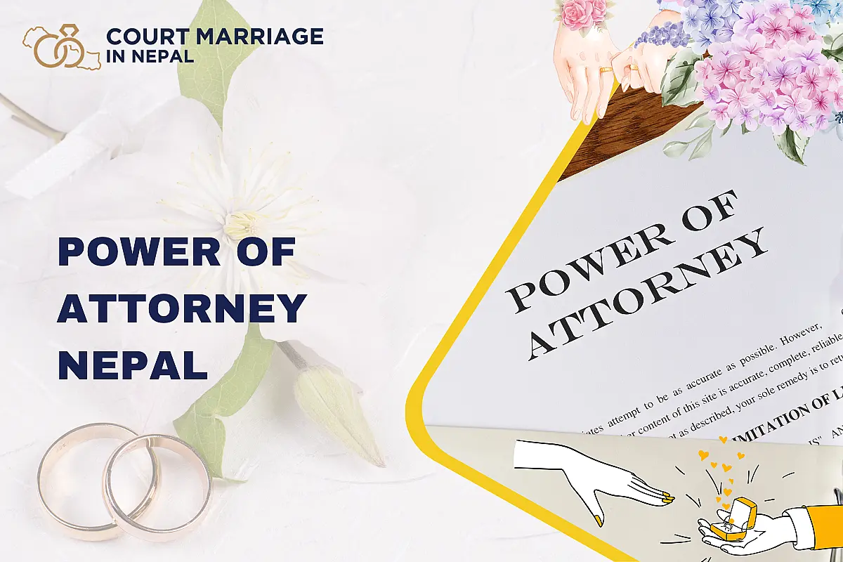 Power of Attorney in Nepal: Types, Drafting & Registration Guide (2026)